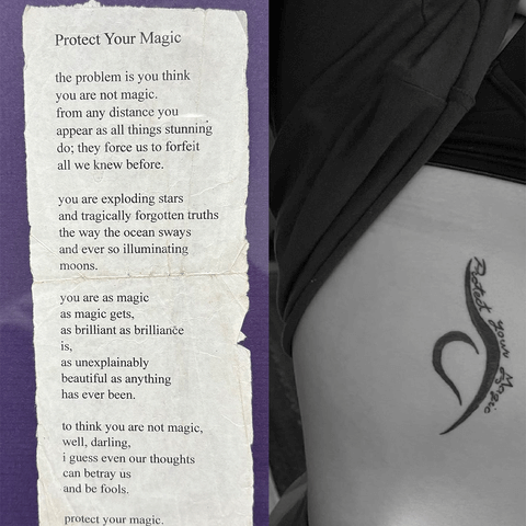 Christopher Poindexter's poem "Protect your Magic" on the left and on the right side, a tattoo on a young woman's side that read "Protect Your Magic"