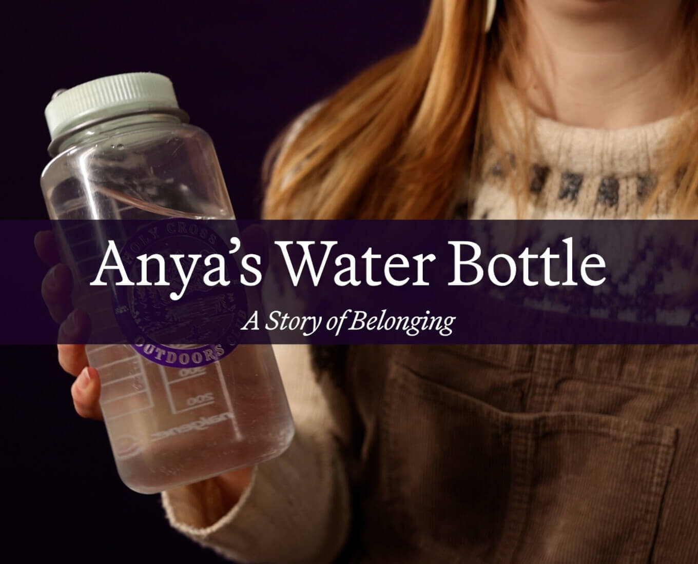 Anya's water bottle, a story of belonging