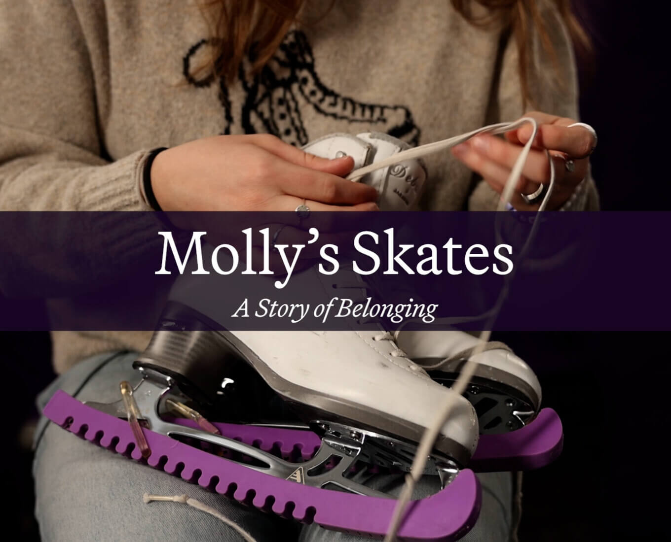 Molly's Skates: A Story of Belonging